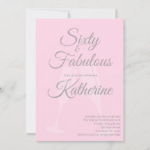 60 and Fabulous | 60th Birthday Party Pink Script
