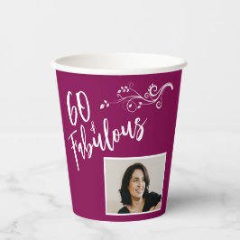 60 and Fabulous Script Photo Magenta 60th Birthday Pappbecher