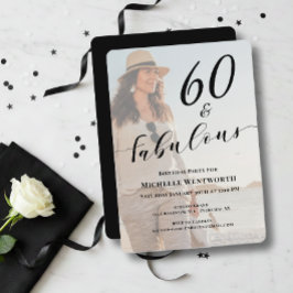 60 and Fabulous Sixtieth Birthday Photo Script Einladung