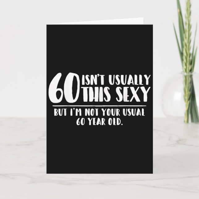 60 And Y Shirt Funny 60th Birthday Gift  Karte (Vorderseite)