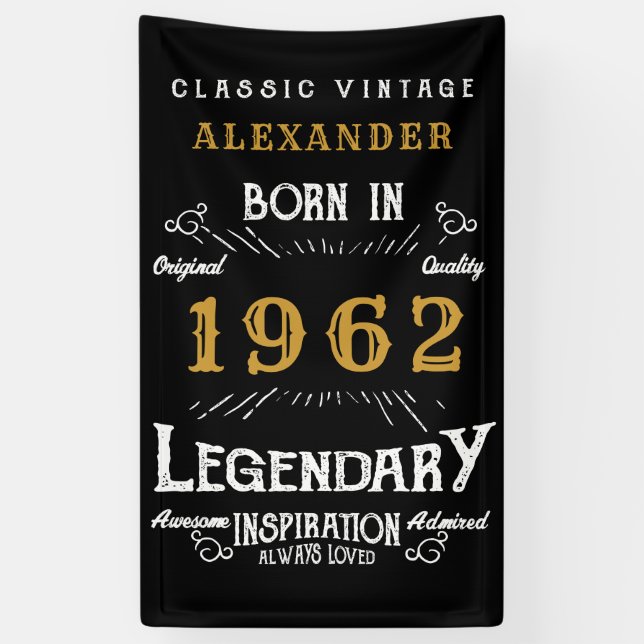 60. Birthday 1962 Add Name Black Gold Legendary Banner (Vertikal)