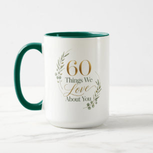 60 Dinge, die wir an Mama lieben Tasse