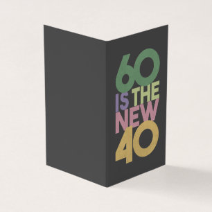 60 est le nouveau cadeau 40 - 60e anniversaire Ess