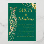 60 & Fabulous Emerald Gold Dress 60. Geburtstag Folieneinladung<br><div class="desc">60. Geburtstagsfoil Einladung Weitere Einladungen in unserem Nest- und Nestladen</div>