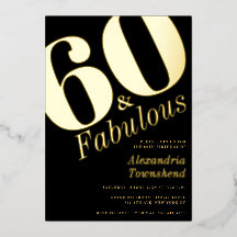 60 & Fabulous Fette Goldene 60. Geburtstagseinladu