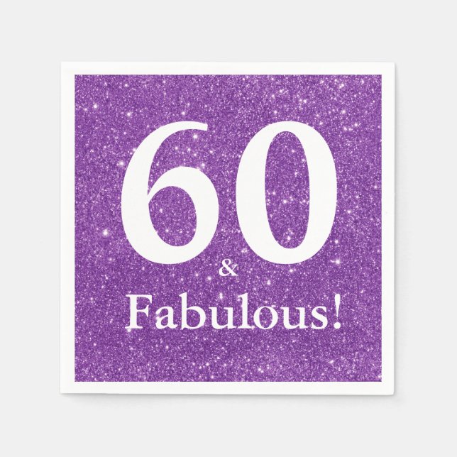 60 & Fabulous! Lila Glitzer Sixtieth Birthday Serviette (Vorderseite)