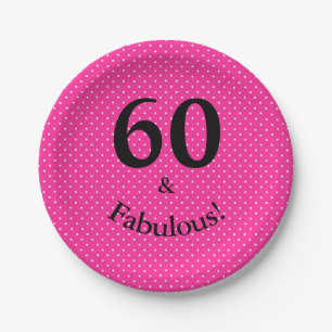 60 & Fantastisch Geburtstag Weiblich Rosa Punkte Pappteller