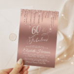 60 Fantastische Rose Gold Glitzer Geburtstagsparty Einladung<br><div class="desc">Elegante und schicke 60. Geburtstagsfeier mit "60 & Fabulous" in einem hübschen,  stilvollen Drehbuch vor einer Rose goldener Hintergrund,  mit Rose Gold Imitat Glitzer tropft von oben. Sie können mit ihrem Namen und den Party-Details personalisieren.</div>