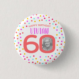 60. Foto farbenfrohe Korallenkonfetti Geburtstag Button