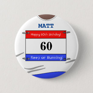 60. Geburtstag Abzeichen für einen Runner (White T Button