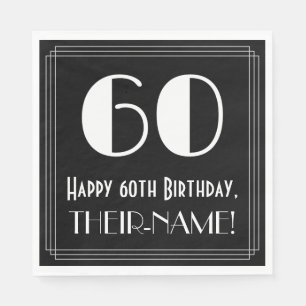 60. Geburtstag ~ Art Deco Look "60", Name Serviette