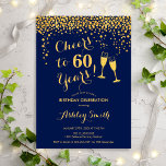 60. Geburtstag - Bis zu 60 Jahre Navy Gold Einladung<br><div class="desc">Einladung zum 60. Geburtstag. Bis 60 Jahre! Elegantes Design in Marine und Gold. Mit Champagnergläsern,  Script-Schriftart und Konfetti. Ideal für eine stilvolle sechzigste Geburtstagsfeier. Personalisieren Sie Ihre persönlichen Daten. Kann für jedes Alter angepasst werden.</div>