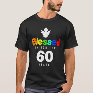 60. Geburtstag Christen Geschenk gesegnet von Gott T-Shirt