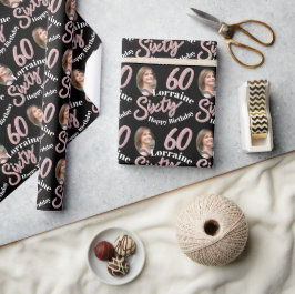 60. Geburtstag Foto Skript Rose pink Geschenkpapier
