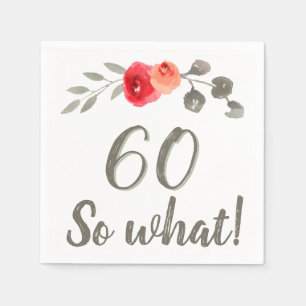 60. Geburtstag Funny Sprichwort Aquarellfrau Serviette