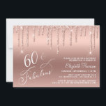 60. Geburtstag Glitzer Rose Gold Einladung<br><div class="desc">Elegante und schicke 60. Geburtstagsfeier mit "60 & Fabulous" geschrieben in stilvollem Weiß-Skript vor einer Rose goldenen Hintergrund,  mit Rose Gold Imitate Glitzer tropfen. Sie können mit ihrem Namen und den Party-Details personalisieren.</div>