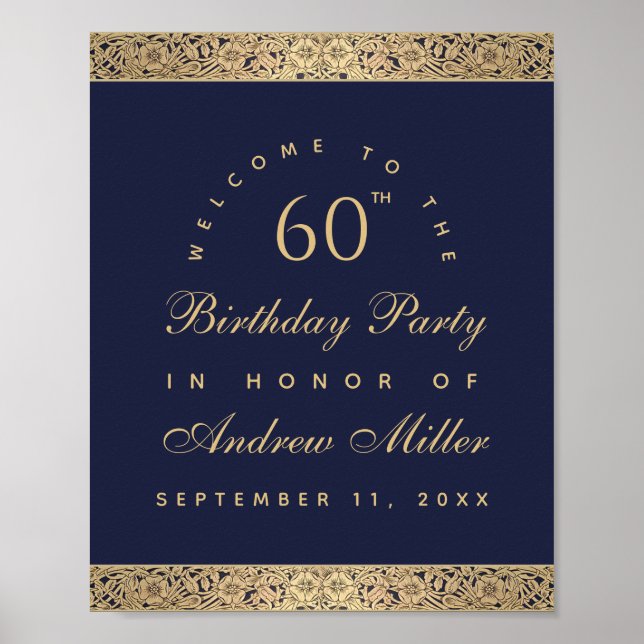 60. Geburtstag Navy Blue Gold Rose Begrüßungszeich Poster (Vorne)