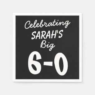 60. Geburtstag Personalisiert Schwarzes Party Napk Serviette