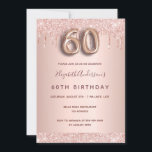 60. Geburtstag Rose Gold Glitzer Tropfen rosa Glam Einladung<br><div class="desc">Eine moderne, stilvolle und glamouröse Einladung zu einer 60. Geburtstagsfeier. Ein Imitat Rose gold metallische Hintergrund mit einem eleganten Imitat Rose Gold Glitzer Tropfen, Farbe Tropfen aussehen. Der Name ist mit einer modernen dunklen Rose goldfarbenen Handschrift geschrieben, die als Stilschrift dient. Personalisieren Sie Ihre Party-Daten und fügen Sie sie hinzu....</div>