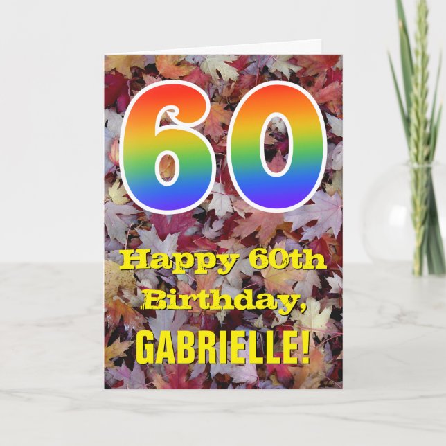 60. Geburtstag; Rustikale Herbstblätter; Regenboge Karte (Vorderseite)