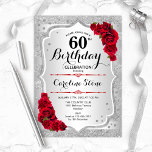 60. Geburtstag - Silberstreifen-Rote Rosen Einladung<br><div class="desc">Einladung zum 60. Geburtstag. Elegantes Blumendesign in Silber und Rot. Enthält Imitate Glitzer silberne Streifen,  rote Rosen stilvolle Skript-Schriftart und Konfetti. Ideal für eine gläserne Geburtstagsfeier.</div>