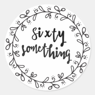 60. Geburtstag Spaß Runder Aufkleber