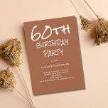 60. Geburtstag Terracotta-Party Einladung<br><div class="desc">Mit dieser Terrakotta-Einladung zum 60. Geburtstag bereiten Sie sich auf das Party vor. Einfach eigene Informationen hinzufügen.</div>