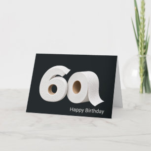 60. Geburtstag Toilettenpapierrolle Karte
