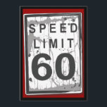 60. Geburtstag - Zwei-Seiten-Geschwindigkeits-Begr Einladung<br><div class="desc">Eine lustige Grafik zum Feiern eines 60. Geburtstages. Mit einem leicht zertäterten und abgenutzten Look - hey,  es ist genau wie der Geburtstags-Typ! Koordiniert sich perfekt mit unseren passenden Einladungen,  Poster,  macht ein großartiges Tischzentrums,  wenn es in einem Tischkartenständer platziert wird.</div>