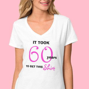 60. Geburtstagsgeschenke für Ihr T-Shirt - Funny
