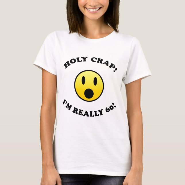 60. Geburtstagsgeschenke T-Shirt (Vorderseite)