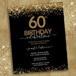 60. Geburtstagspartei Einladung<br><div class="desc">Eleganter Imitat Gold Glitzer mit schimmernden Konfetti Highlights auf der Ober- und Untergrenze. Alle Texte sind individuell einstellbar und lassen sich für Ihr eigenes Party leicht ändern. Sehr elegantes Design aus dem 60. Jahrhundert.</div>