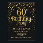 60. Geburtstagsparty - Black & Gold Einladung<br><div class="desc">60. Geburtstagsfeier Einladung. Elegantes Design in Schwarz und Imitat Glitzer Gold. Features stilvolle Skript-Schriftart und Konfetti. Nachricht,  wenn du ein Alter brauchst.</div>
