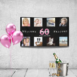 60. Geburtstagsparty Foto Collage Schwarz Banner<br><div class="desc">Herzlich willkommen bei einer 60. Geburtstagsfeier für eine Frau,  die ihr Leben mit einer Collage von 8 eigenen Fotos feiert. Foto von Familie,  Freunden,  Haustieren,  Ferien. Vorlagen für einen Namen,  60 Jahre und ein Datum. Mit dem Text: Willkommen (x2) Weiße und rosa Buchstaben. Eleganter schwarzer Hintergrund.</div>
