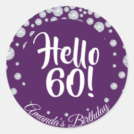 60. Geburtstagsparty lila hello 60 Namensdiamanten Runder Aufkleber