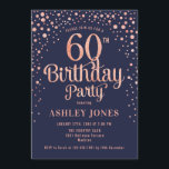 60. Geburtstagsparty - Navy & Rose Gold Einladung<br><div class="desc">60. Geburtstagsfeier Einladung. Elegantes Design in Marineblau und Imitat Glitzer Rose Gold. Features stilvolle Skript-Schriftart und Konfetti. Nachricht,  wenn du ein Alter brauchst.</div>
