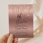 60. Geburtstagsparty Rose Gold Glitzer Einladung<br><div class="desc">Elegante,  schicke und preisgünstige 60. Geburtstagsfeier mit "60 & Fabulous" in stilvoller Schrift auf goldenem Hintergrund der Rose,  mit Rose Gold Imitate Glitzer von oben. Sie können mit ihrem Namen und den Party-Details personalisieren.</div>