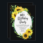 60. Geburtstagsparty Sonnenblume | Eukalyptus Flor Einladung<br><div class="desc">Klassische und stilvolle,  moderne Sonnenblumen und Eukalyptus-Grünrahmen-Design "60th Birthday Party" auf einem bearbeitbaren schwarzen Hintergrund. Zurück befindet sich ein passender Sonnenblumenstrauß,  auch auf einem bearbeitbaren schwarzen Hintergrund.</div>