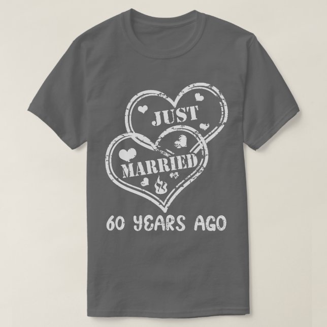 60. Hochzeit Jubiläum Paar nur verheiratet 60 Ye T-Shirt (Design vorne)