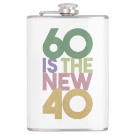 60 ist das neue 40 - 60. Geburtstagsgeschenk Essen Flachmann