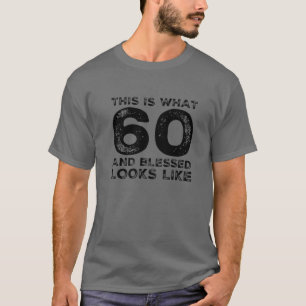 60 Jahre alt gesegnete 60. Geburtstagspartei Chris T-Shirt