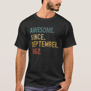 60 Jahre alt Phantastisch seit September 1962 60. T-Shirt