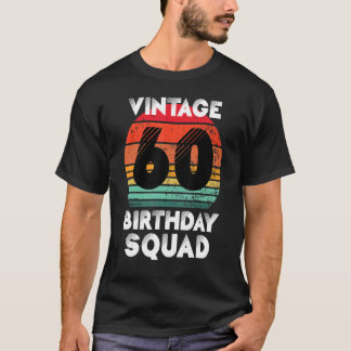 60 Jahre alte Geburtstagsparty Vintag 60. Geburtst T-Shirt