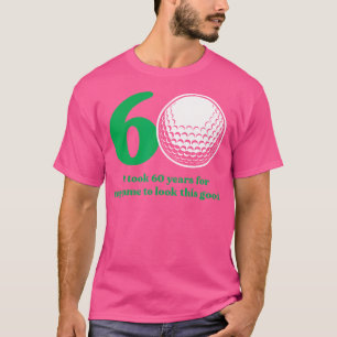 60 Jahre alter Golfer Golf 60. Geburtstag T-Shirt