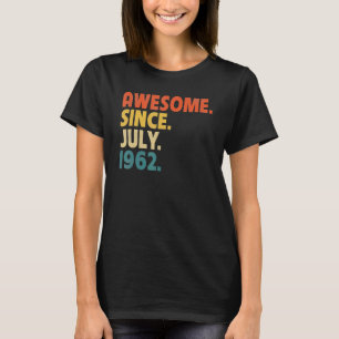 60 Jahre altes Geschenk Phantastisch seit Juli 196 T-Shirt