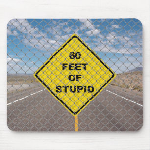 60 pieds de tapis de souris stupide