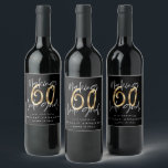 60 sehen gut aus wie Gold Geburtstagsfeier Weinetikett<br><div class="desc">60 sehen gut aus Geburtstag typografischen personalisierten Goldeffekt Geburtstagsgeschenk Design. Das Leben beginnt um sechzig, zeigen, wie glücklich Sie sind, in Ihren sechziger Jahren mit diesem Shirt, ideal für eine Geburtstagsparty oder Feier Wochenende weg. Machen Sie es zu einem Party, mit dem phantastischen Outfit oder ein ideales Geschenk für Ihre...</div>