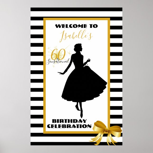 60 & SENSATIONAL 60th Birthday Party Welcome Sign Poster (Vorne)