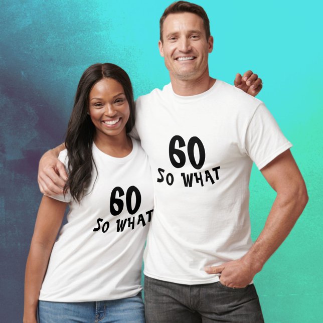 60 so was Funny Zitat 60. Geburtstag T-Shirt (Von Creator hochgeladen)