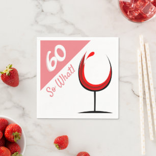 60 so Was Red Wine Glass Funny 60. Geburtstag Serviette